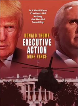 Executive Action Trump Movie.JPG