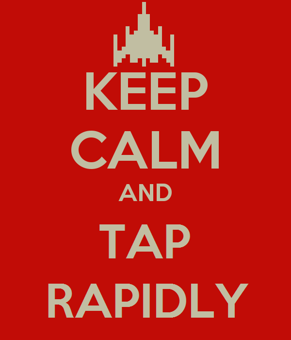 keep-calm-and-tap-rapidly.png